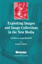 Exploiting Images And Image Collections In The New Media - Preview