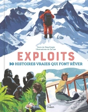 Capa do artigo Exploits : 30 Histoires Vraies Qui Font Rêver