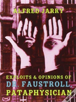 Capa do artigo Exploits & Opinions Of Dr Faustroll