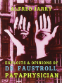 Exploits & Opinions Of Dr Faustroll - Preview