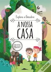 Capa do artigo Explora e Descobre: A Nossa Casa