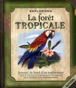 Capa do artigo Explorama ; La Forêt Tropicale ; Journal De Bord D'Un Explorateur