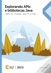 Capa do artigo Explorando Apis E Bibliotecas Java