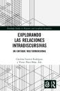 Explorando Las Relaciones Intradiscursivas - Preview