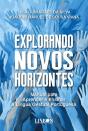 Explorando Novos Horizontes - Preview