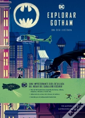 Capa do artigo Explorar Gotham. Guia Ilustrada