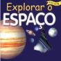 Explorar o Espaço - Preview