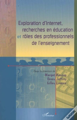 Capa do artigo Exploration D'Internet Recherches En Education Et Roles Des Professionnels De L'Enseignement