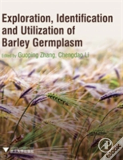 Capa do artigo Exploration, Identification And Utilization Of Barley Germplasm