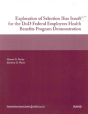Exploration Of Selection Bias Issues For The Dod Federal Employees Benefits Program Demonstration - Preview