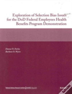 Capa do artigo Exploration Of Selection Bias Issues For The Dod Federal Employees Benefits Program Demonstration