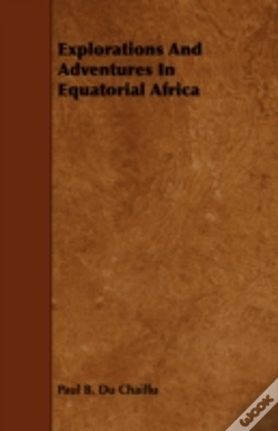 Capa do artigo Explorations And Adventures In Equatoria