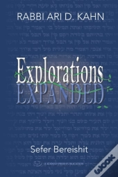 Explorations Expanded (Bereishit)