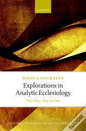 Explorations In Analytic Ecclesiology