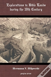 Explorations In Bible Lands During The 19th Century