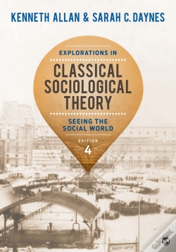 Capa do artigo Explorations In Classical Sociological Theory