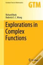 Explorations In Complex Functions