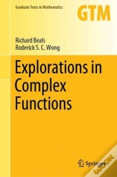 Explorations In Complex Functions
