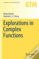 Explorations In Complex Functions