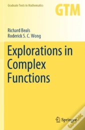 Explorations In Complex Functions