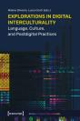 Explorations In Digital Interculturality - Preview