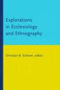 Explorations In Ecclesiology And Ethnography - Preview