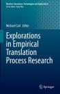 Explorations In Empirical Translation Process Research - Preview