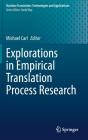 Explorations In Empirical Translation Process Research - Preview