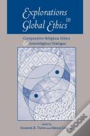 Explorations In Global Ethics