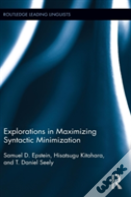 Explorations In Maximizing Syntactic Minimization