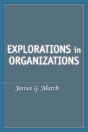 Explorations In Organizations - Preview