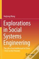 Explorations In Social Systems Engineering
