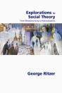 Explorations In Social Theory - Preview