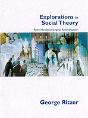 Explorations In Social Theory - Preview