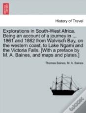 Capa do artigo Explorations In South-West Africa. Being