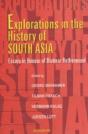 Explorations In The History Of South Asia - Preview