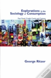 Capa do artigo Explorations In The Sociology Of Consumption