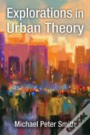 Explorations In Urban Theory