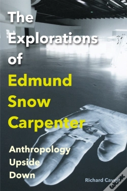 Capa do artigo Explorations Of Edmund Snow Carpenter