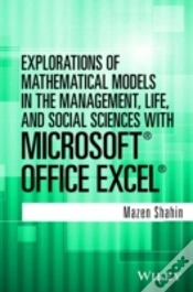 Capa do artigo Explorations Of Mathematical Models In The Management, Life, And Social Sciences With Microsoft Office Excel