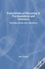Capa do artigo Explorations Of Mourning In Psychoanalysis And Literature