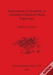 Explorations Of Variability In Australian Prehistoric Rock Engravings
