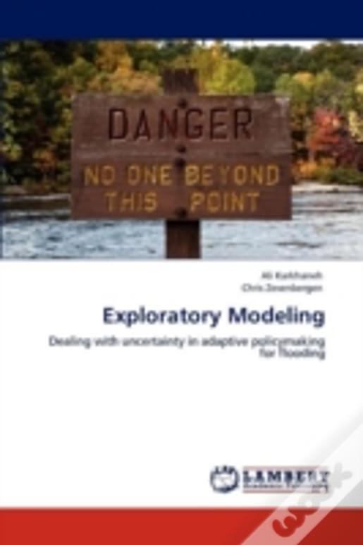Exploratory Modeling