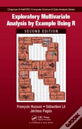Exploratory Multivariate Analysis By Example Using R