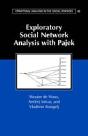 Exploratory Social Network Analysis With Pajek - Preview