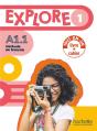 Explore 1 : Fle ; Livre + Cahier ; A1.1 - Preview