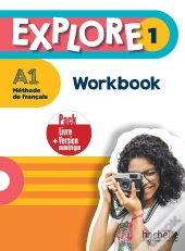 Explore 1 ; Méthode De Français ; A1 ; Workbook