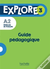 Capa do artigo Explore 3 ; Fle ; Guide Pédagogie ; A2
