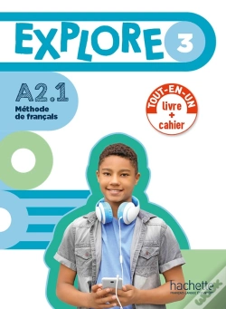 Capa do artigo Explore 3 - Version Livre De L'Élève + Cahier D'Activités (A2.1)