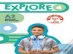 Explore 4 - Version Livre De L'Élève + Cahier D'Activités (A2)